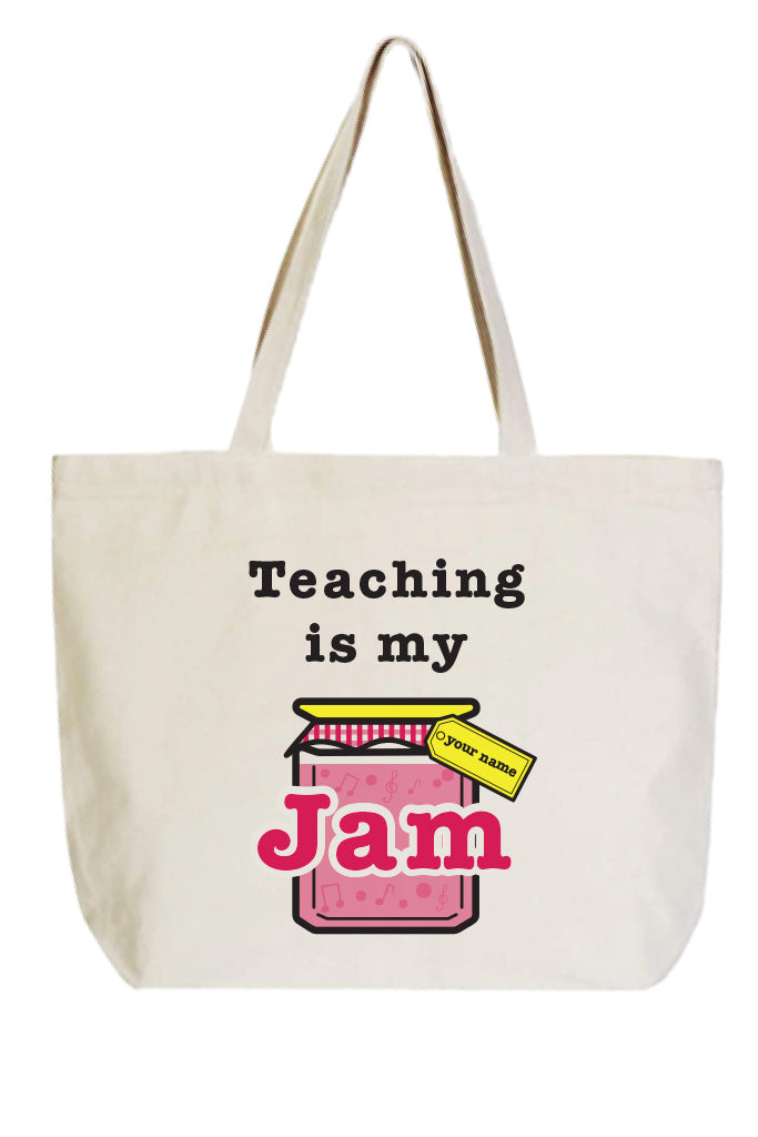 Teaching is my JAM Tote bag